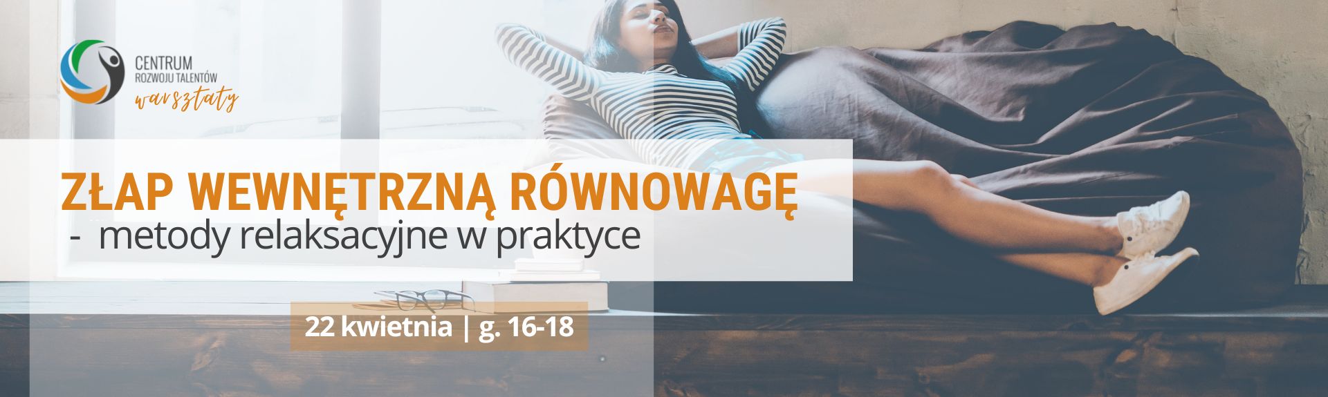 Warsztaty: Złap wewnętrzną równowagę - metody relaksacyjne w praktyce